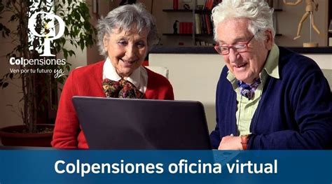 colpensiones oficina virtual afiliados